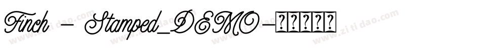 Finch - Stamped_DEMO字体转换